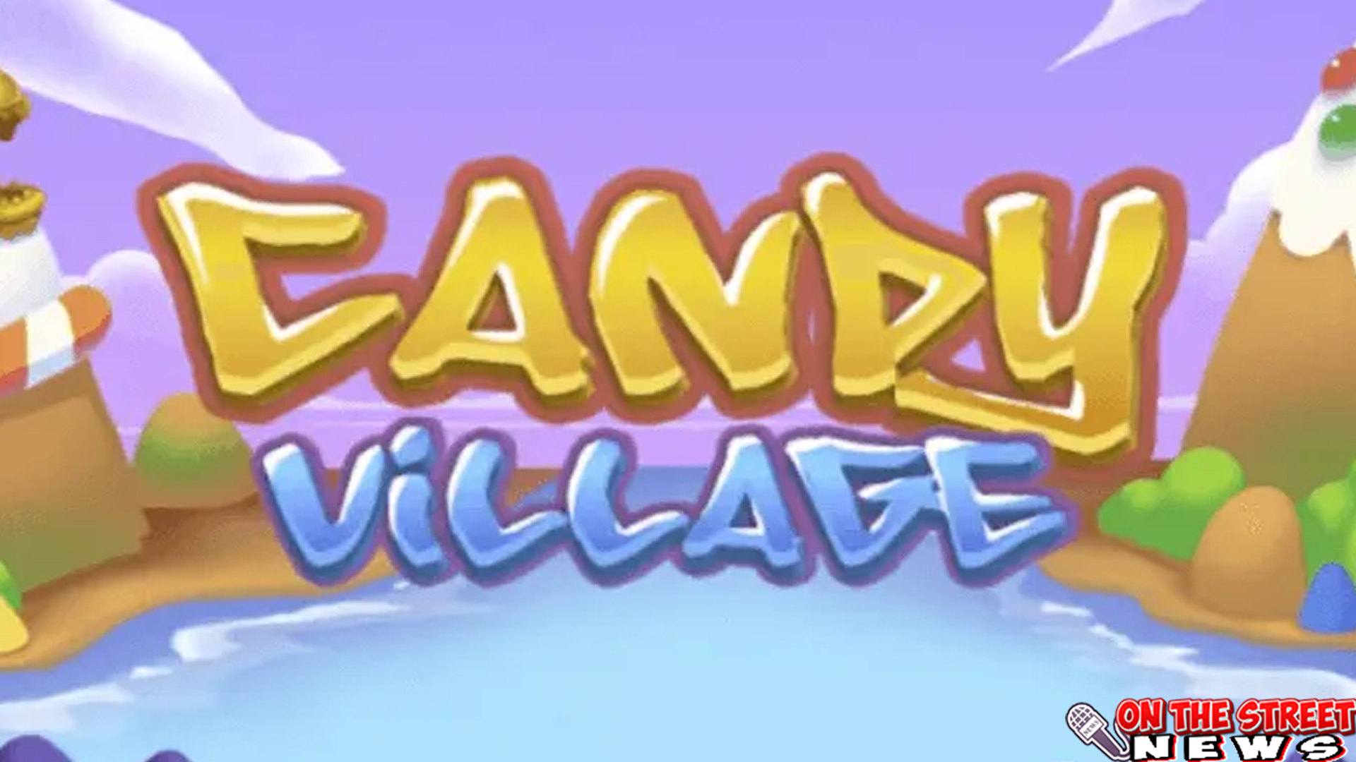 Candy Village: Slot Penuh Rasa Menang Terus Tak Terbendung!